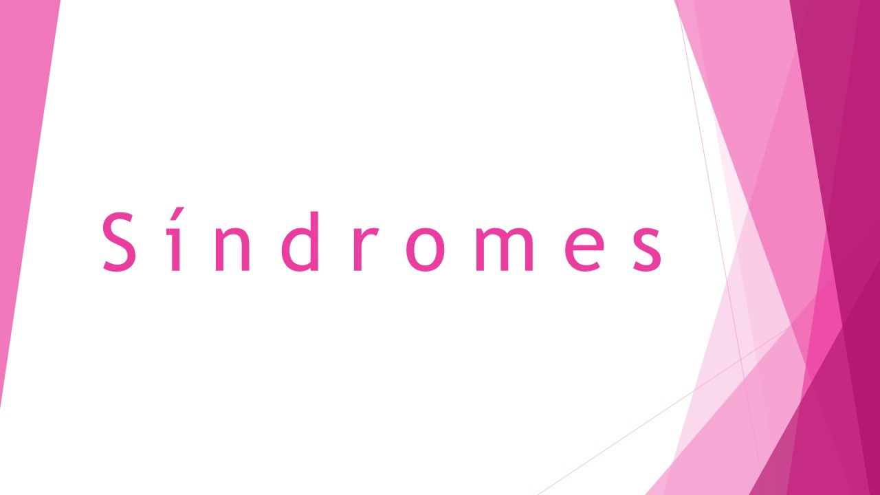 S�ndromes Gen�ticos que afectan el comportamiento